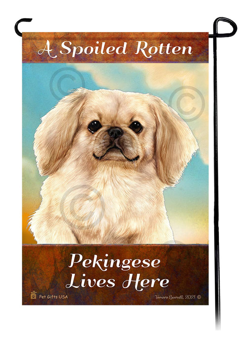 Pekingese Cream A Spoiled Rotten Lives Here - Garden Flag