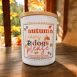 Autumn Leaves and Dogs Please Candle