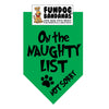 On the Naughty List Not Sorry Bandana