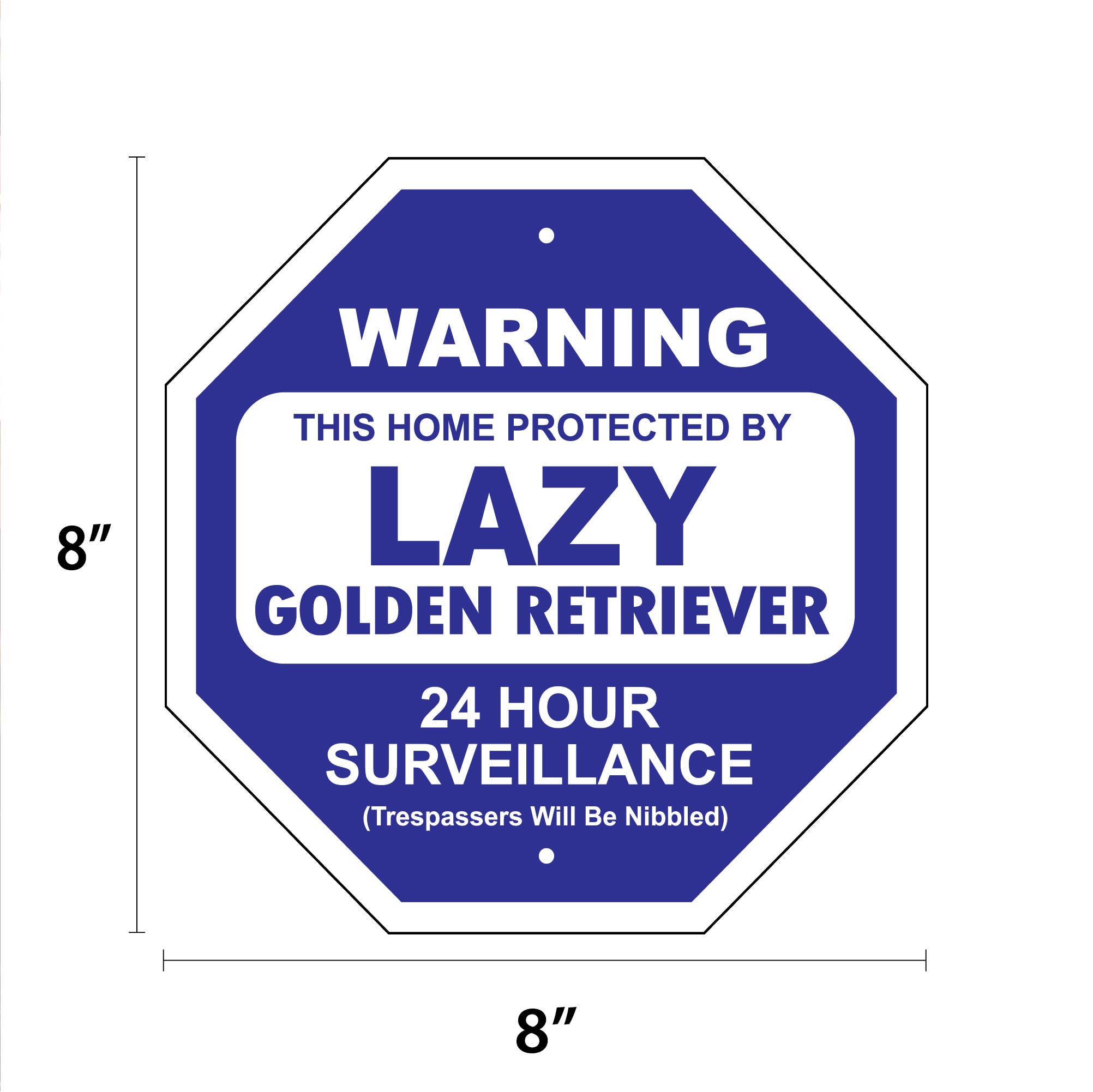 Lazy Golden Retreiver Garden Security Sign