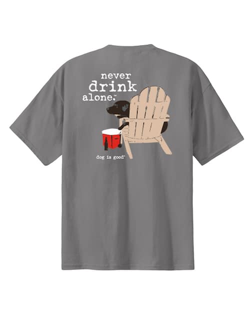 Never Drink Alone Gray Unisex T-Shirt