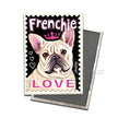 Frenchie (French Bulldog) LOVE Magnet